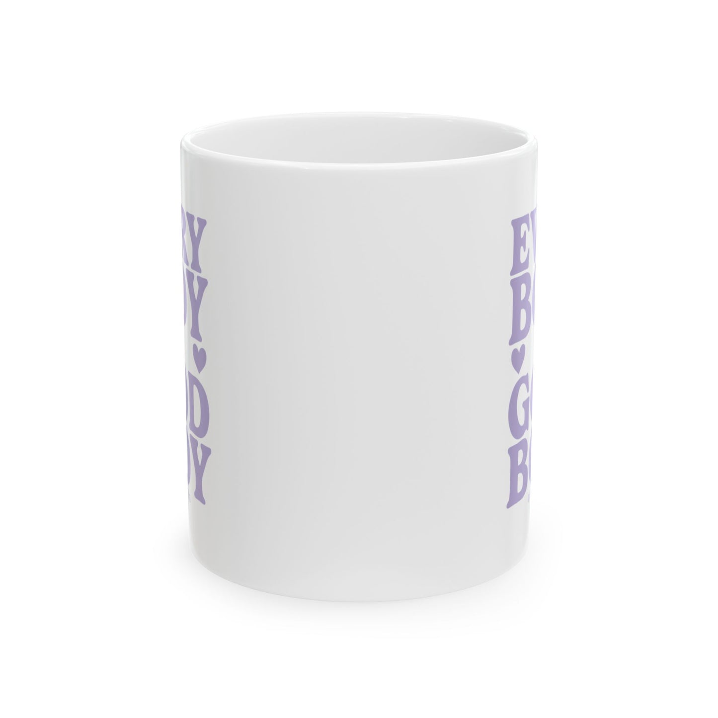 Every Body is a Good Body Mug