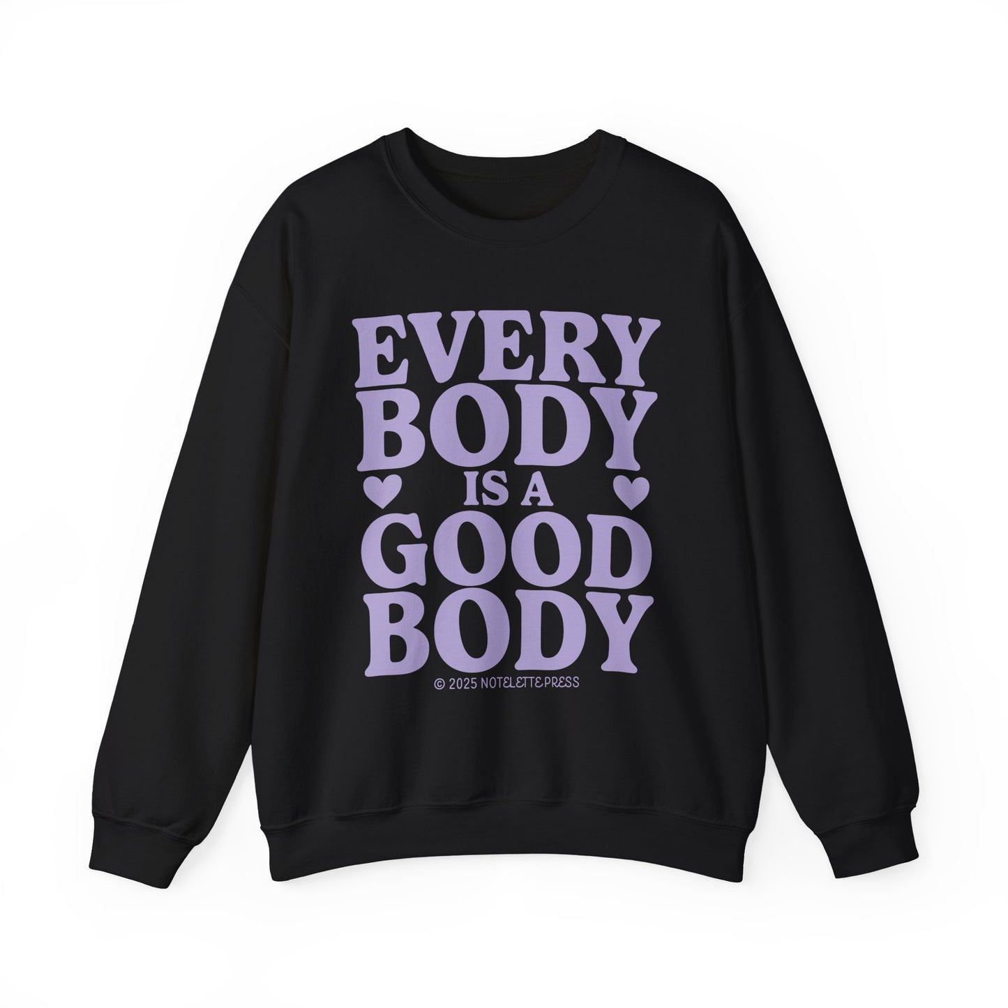 Everybody Is A Good Body Sweatshirt