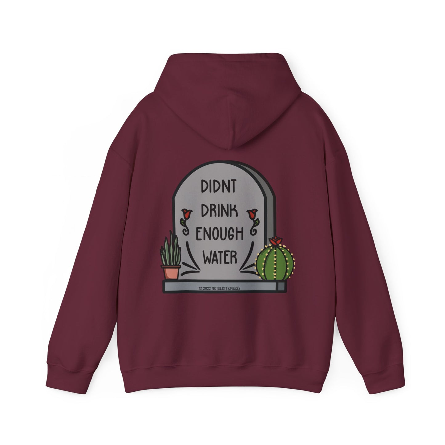 Drink Water Hooded Sweatshirt