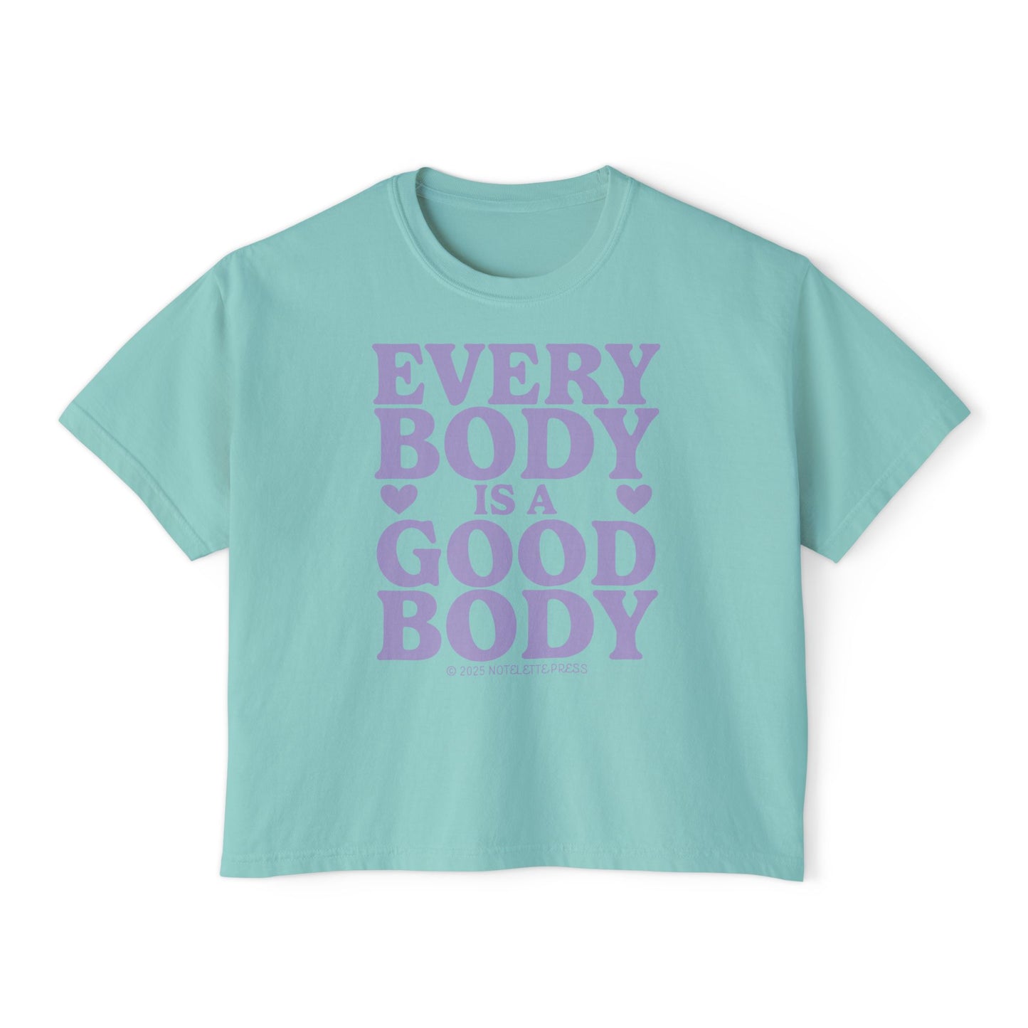 Every Body is a Good Body Boxy Tee