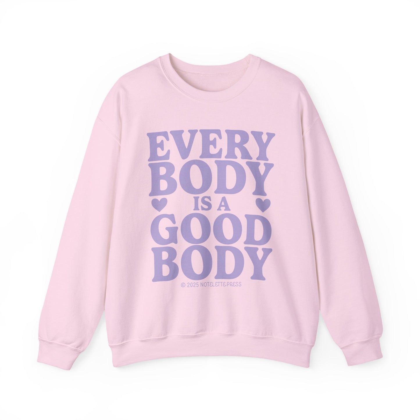 Everybody Is A Good Body Sweatshirt