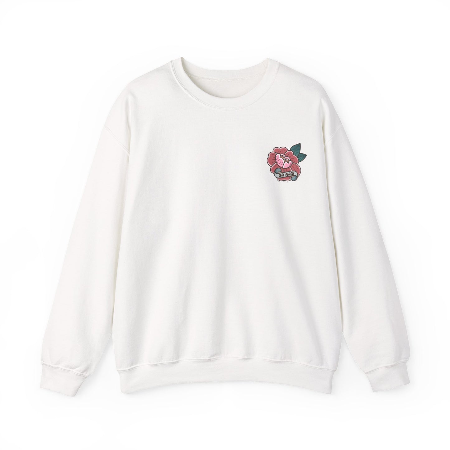 Go Away Tattoo Crewneck Sweatshirt