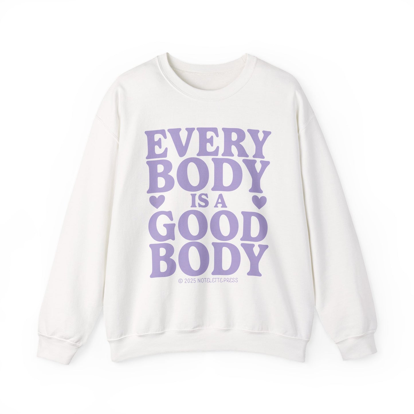 Everybody Is A Good Body Sweatshirt