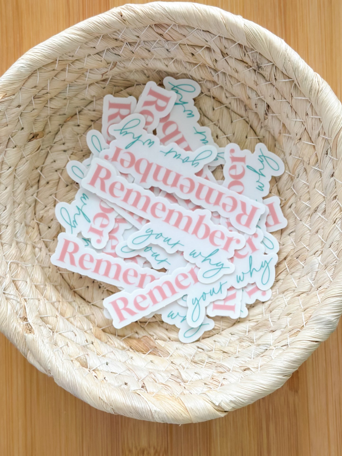 Remember Your Why Clear Sticker