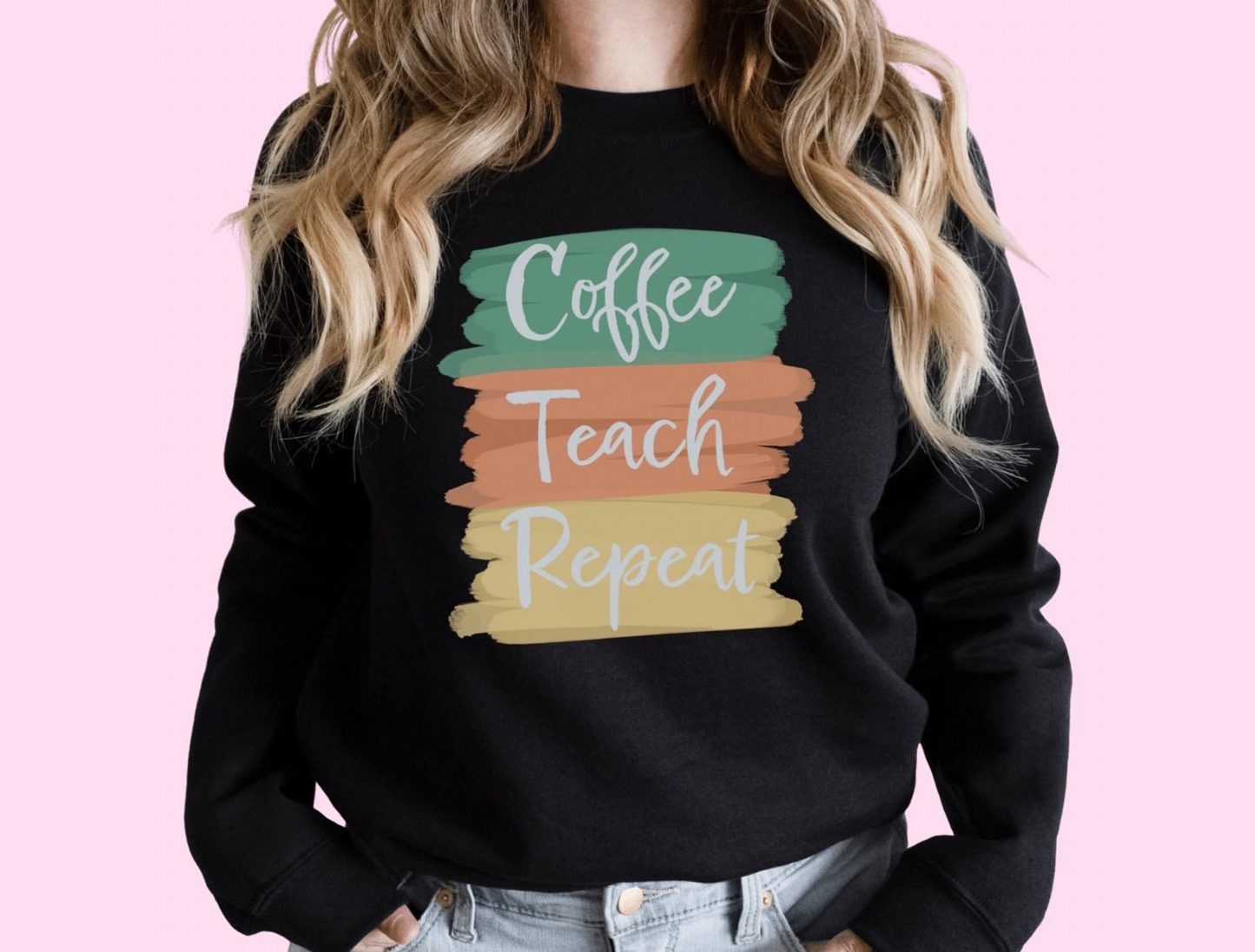 Coffee, Teach, Repeat Crewneck Sweatshirt