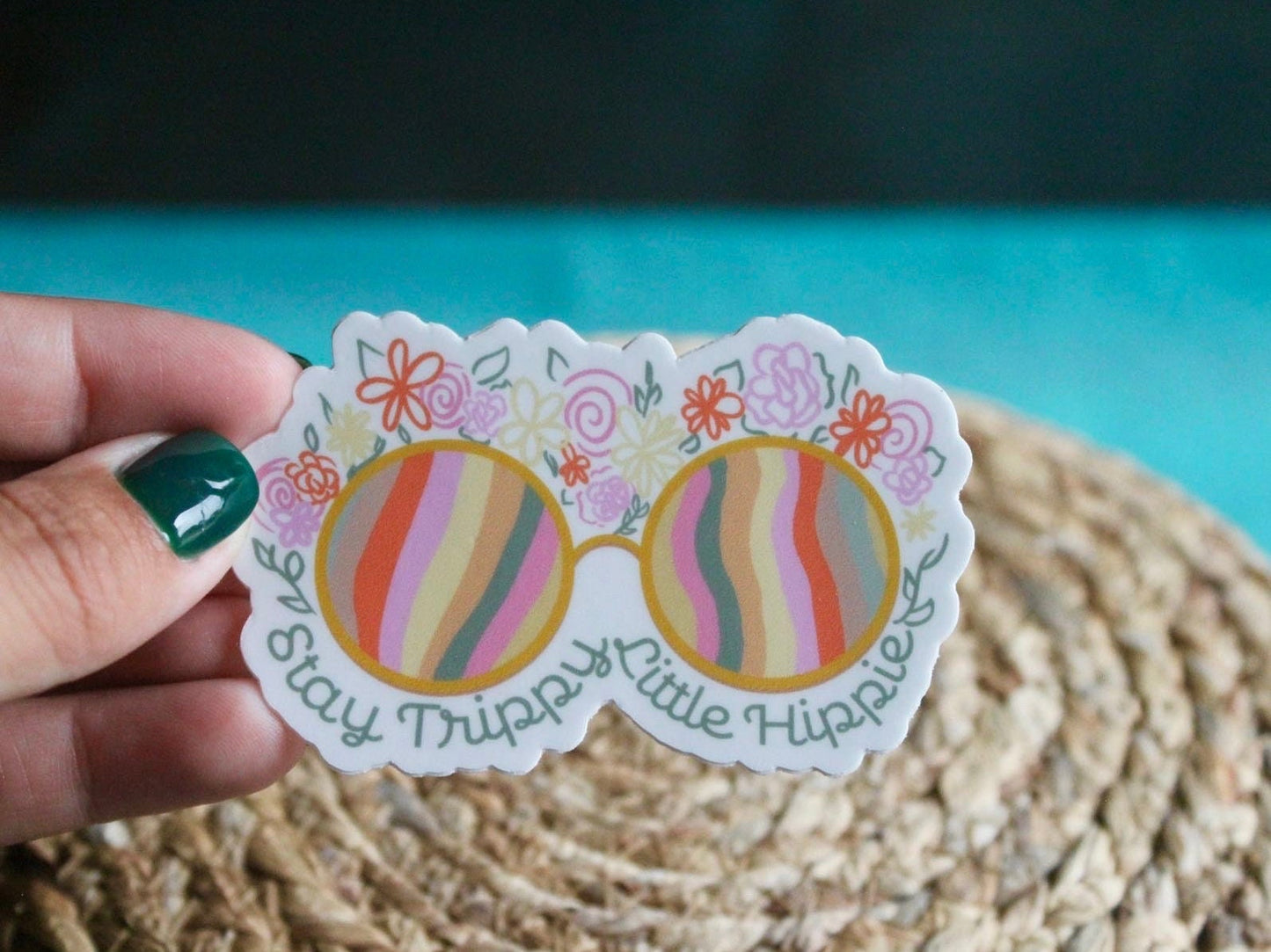 Stay Trippy Little Hippie Sticker