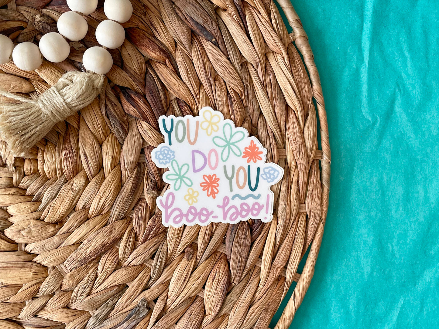 You Do You Boo Boo Sticker