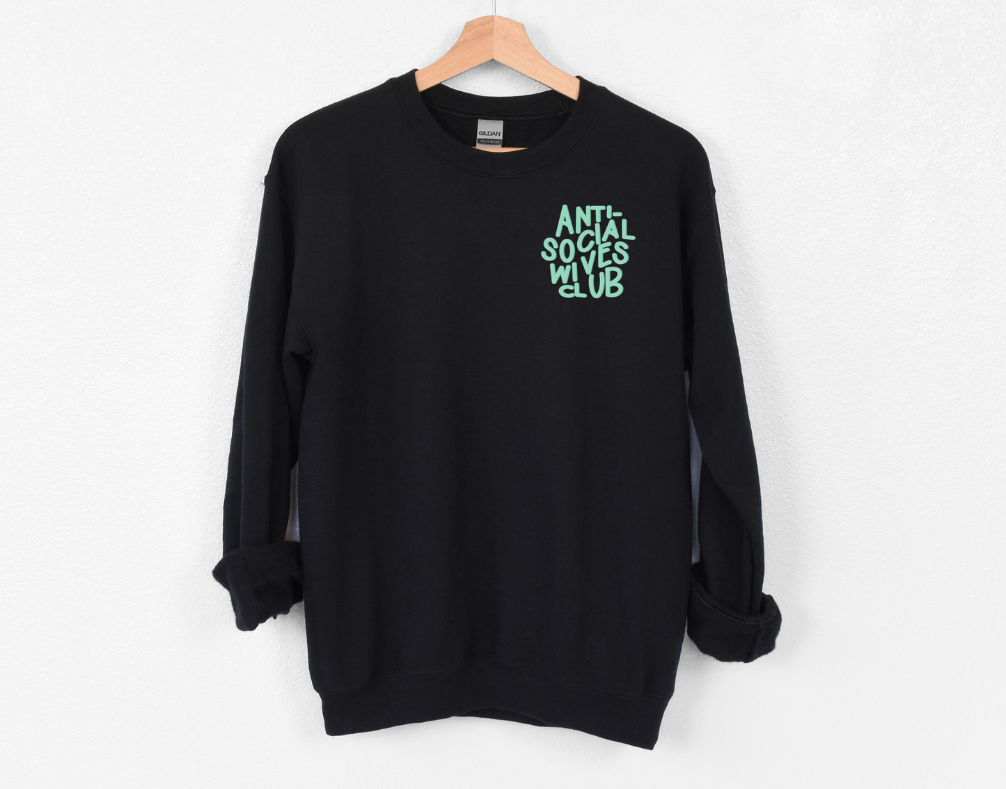 Anti Social Wives Club Crewneck
