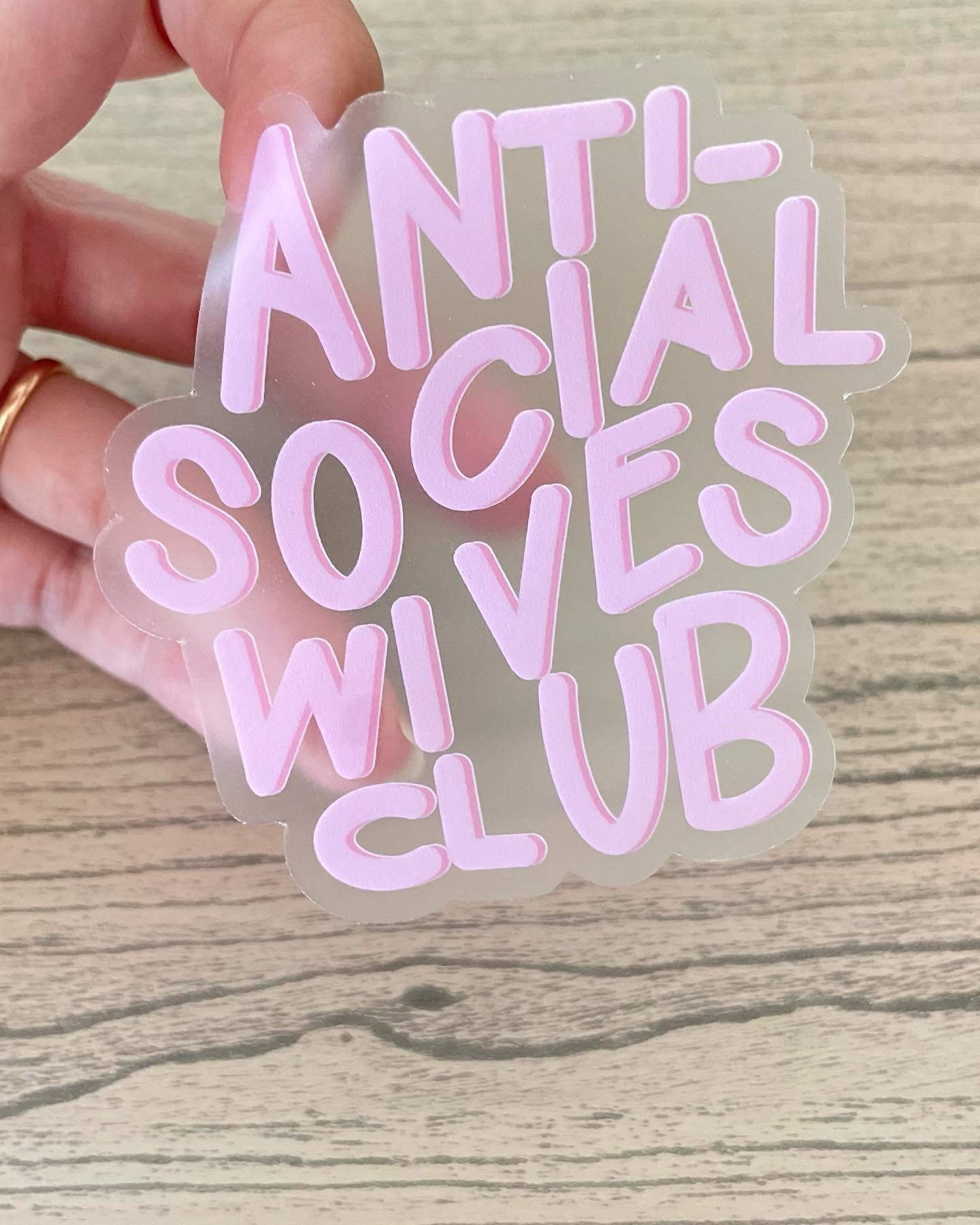 Anti-Social Wives Club Sticker