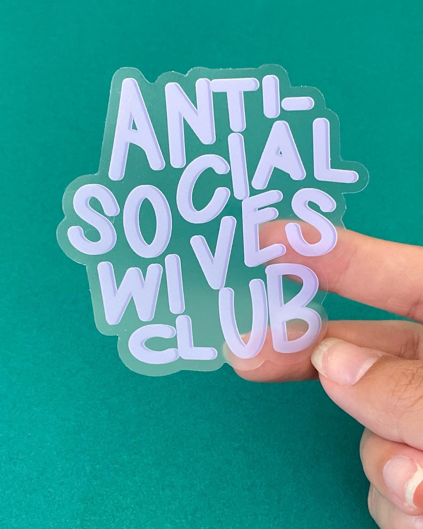 Anti-Social Wives Club Sticker