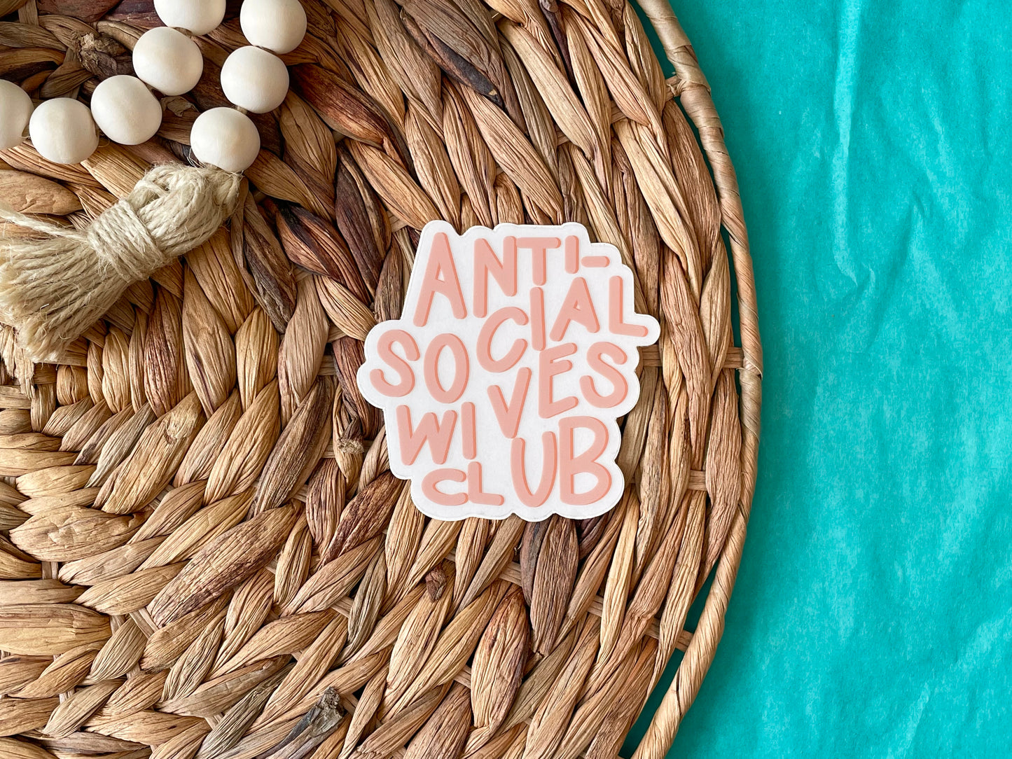 Anti-Social Wives Club Sticker