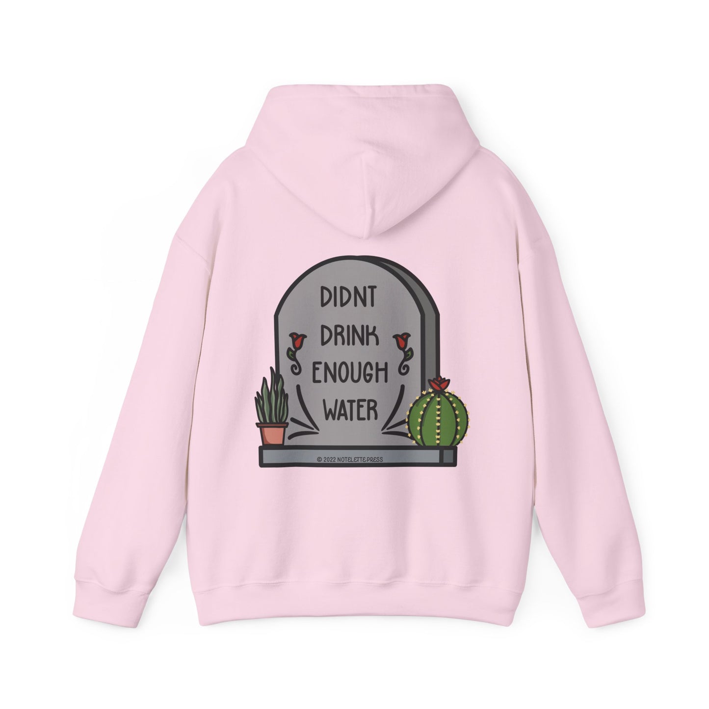 Drink Water Hooded Sweatshirt