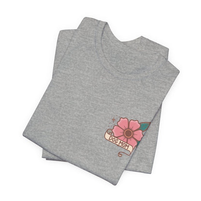 Dog Mom Short Sleeve Tee
