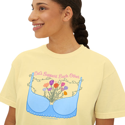 Support Each Other Boxy Tee