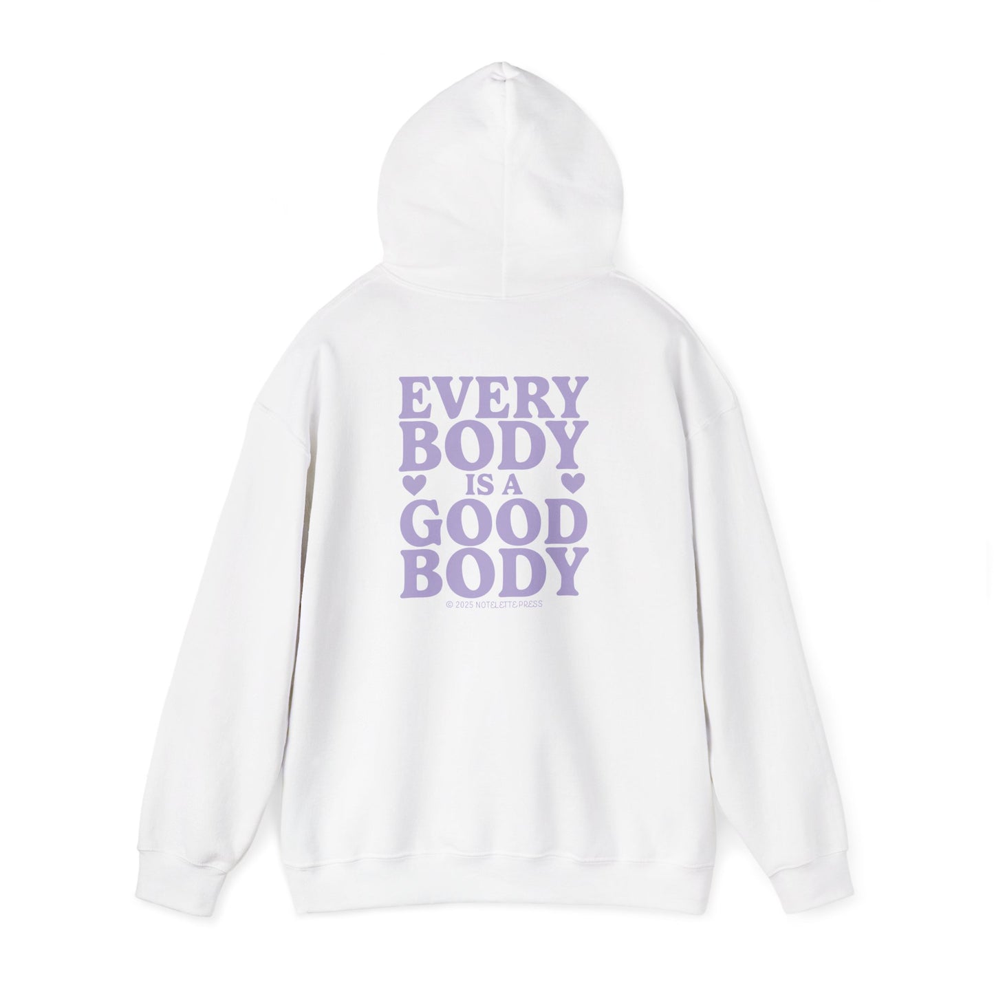 Every Body is a Good Body Hoodie