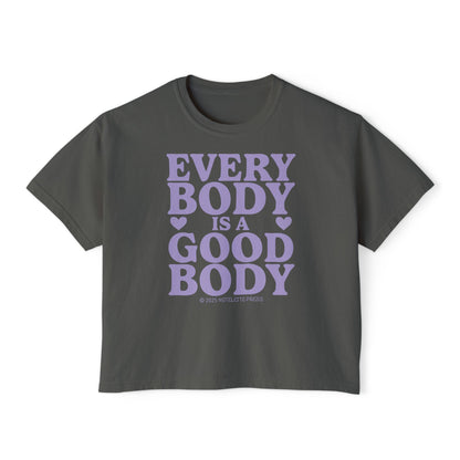 Every Body is a Good Body Boxy Tee
