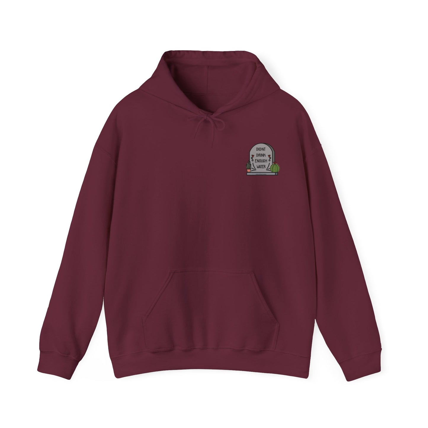 Drink Water Hooded Sweatshirt