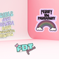 Stickers with feminist text and graphics on a pink background