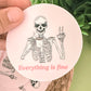 Everything is Fine Skeleton Sticker | Funny Pink Aesthetic Vinyl Sticker for Laptops, Journals, and Gifts