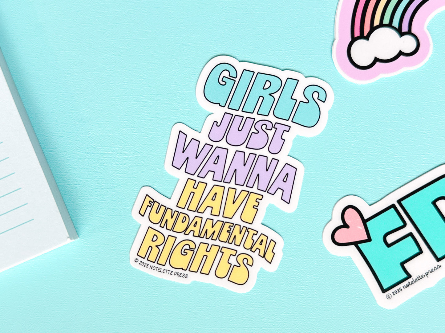 Girls Just Wanna Have Fundamental Rights Sticker