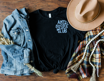 Anti Social Wives Club Tee
