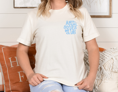 Anti Social Wives Club Tee