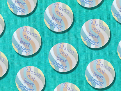 Doing My Best Sticker