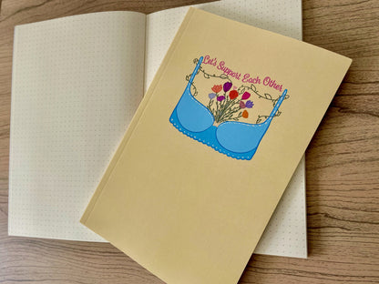 Let’s Support Each Other Notebook