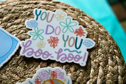 You Do You Boo Boo Sticker