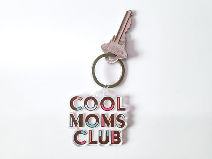 Cool Moms Club Keychain