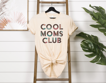 Cool Mom’s Club Tee