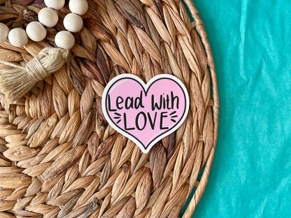 Lead with Love sticker