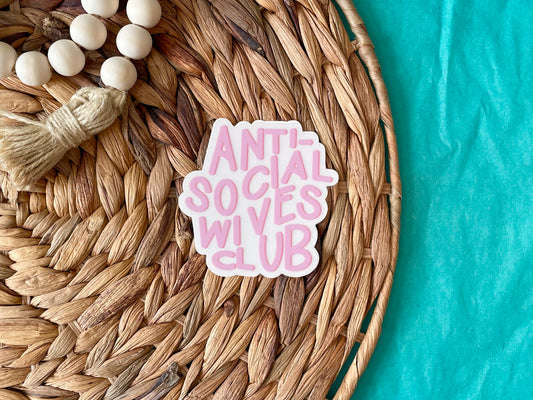 Anti-Social Wives Club Sticker