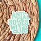 Anti-Social Wives Club Sticker