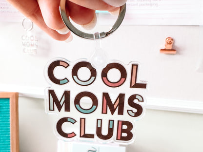 Cool Moms Club Keychain
