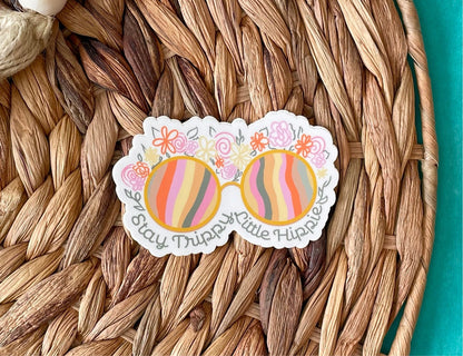 Stay Trippy Little Hippie Sticker