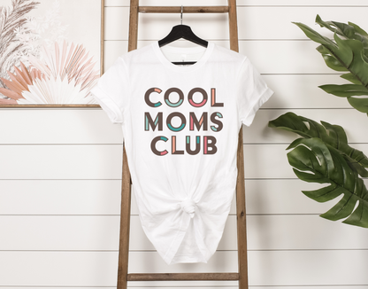 Cool Mom’s Club Tee
