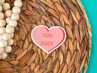 You Rock Candy Heart Sticker