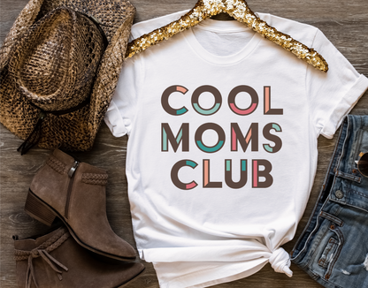 Cool Mom’s Club Tee