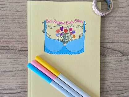 Let’s Support Each Other Notebook